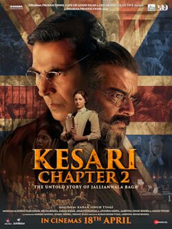 KESARI CHAPTER 2: THE UNTOLD STORY OF JALLIANWALA BAGH