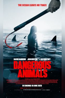 DANGEROUS ANIMALS