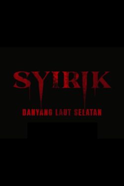 SYIRIK: DANYANG LAUT SELATAN