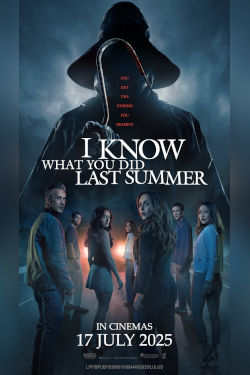 I KNOW WHAT YOU DID LAST SUMMER