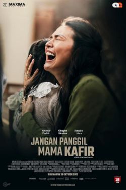 JANGAN PANGGIL MAMA KAFIR